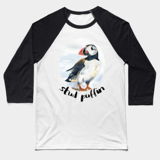 stud puffin Baseball T-Shirt